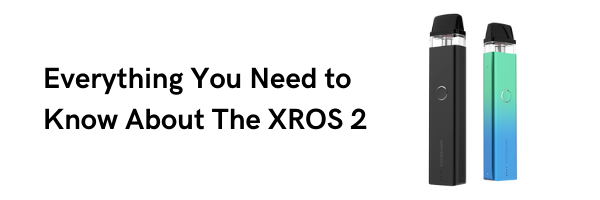Everything You Need to Know About The XROS 2